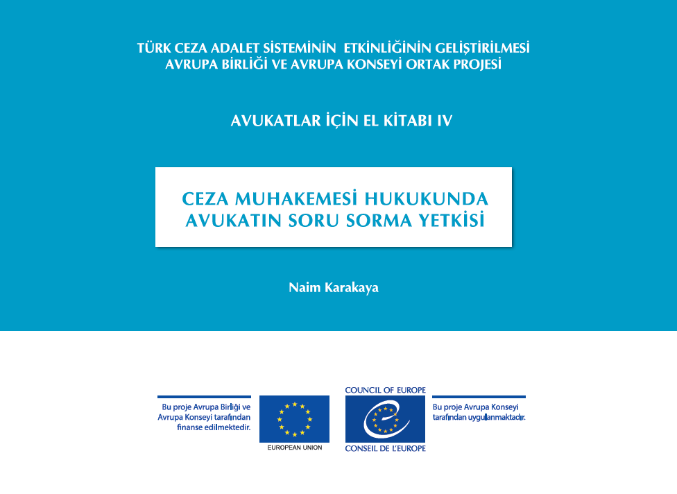 AVUKATLAR İÇİN EL KİTABI 4 CMK SORU SORMA YETKİSİ Dağdeviren Hukuk